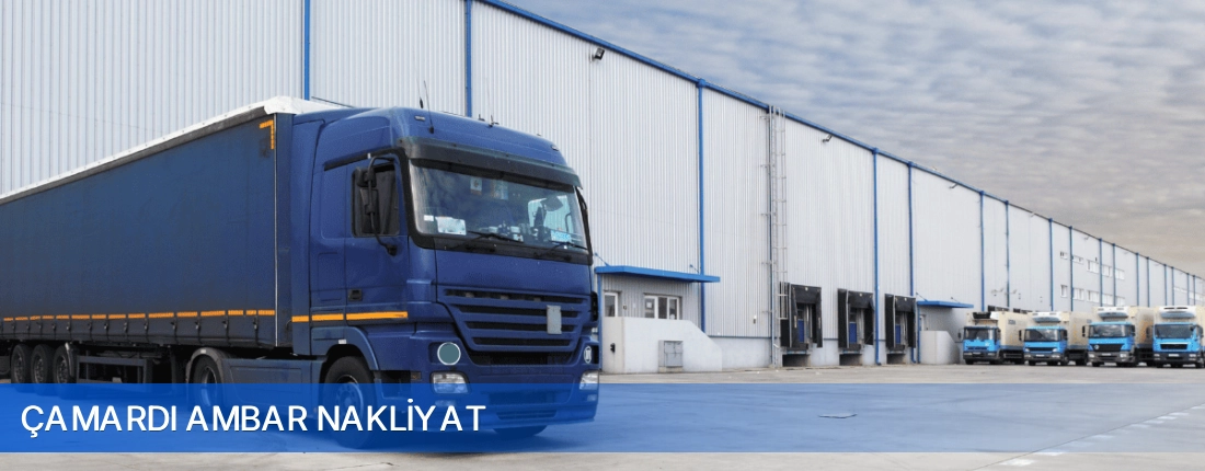 Çamardı Ambar Nakliyat